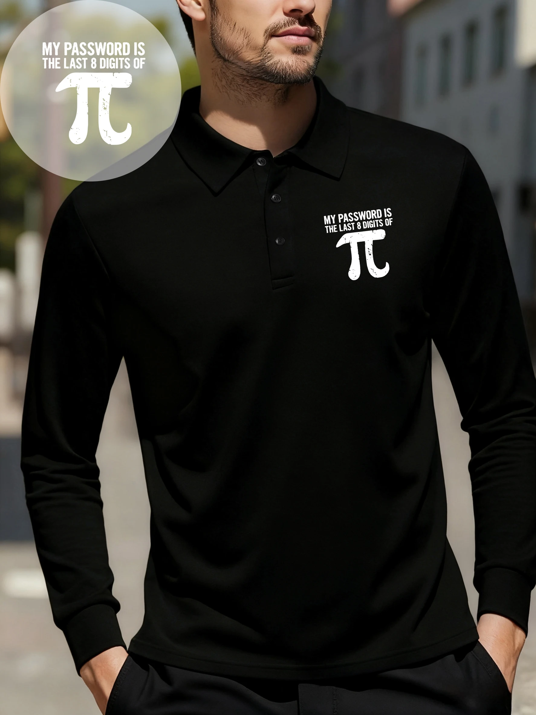 Mein Passwort ist Π Drucke Revers Poloshirt Mann Herbst Bequeme neue Tops Sport Weiche Mode Langarm Unisex Freizeitkleidung