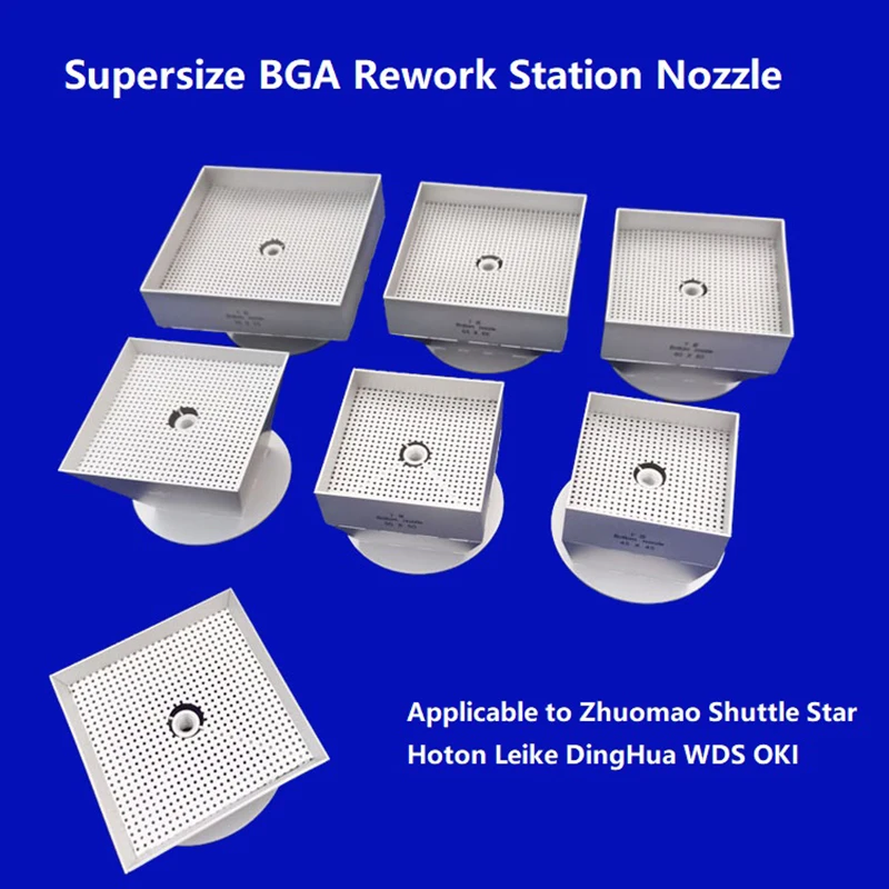 Large Size BGA Rework Station Nozzle 50 55 60 65 75MM UP Down BGA Air Nozzle For Zhuomao Shuttle Star Hoton Leike DingHua WDS OK