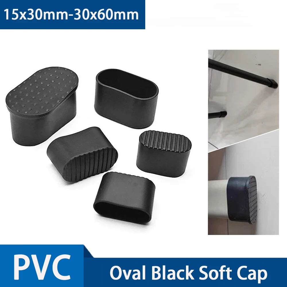 

1-10Pcs 15-30mm Oval Black Soft PVC Plastic Plug Chair Furniture Leg Non-Slip Outer Cover Sleeve Pipe End Cap Floor Protector