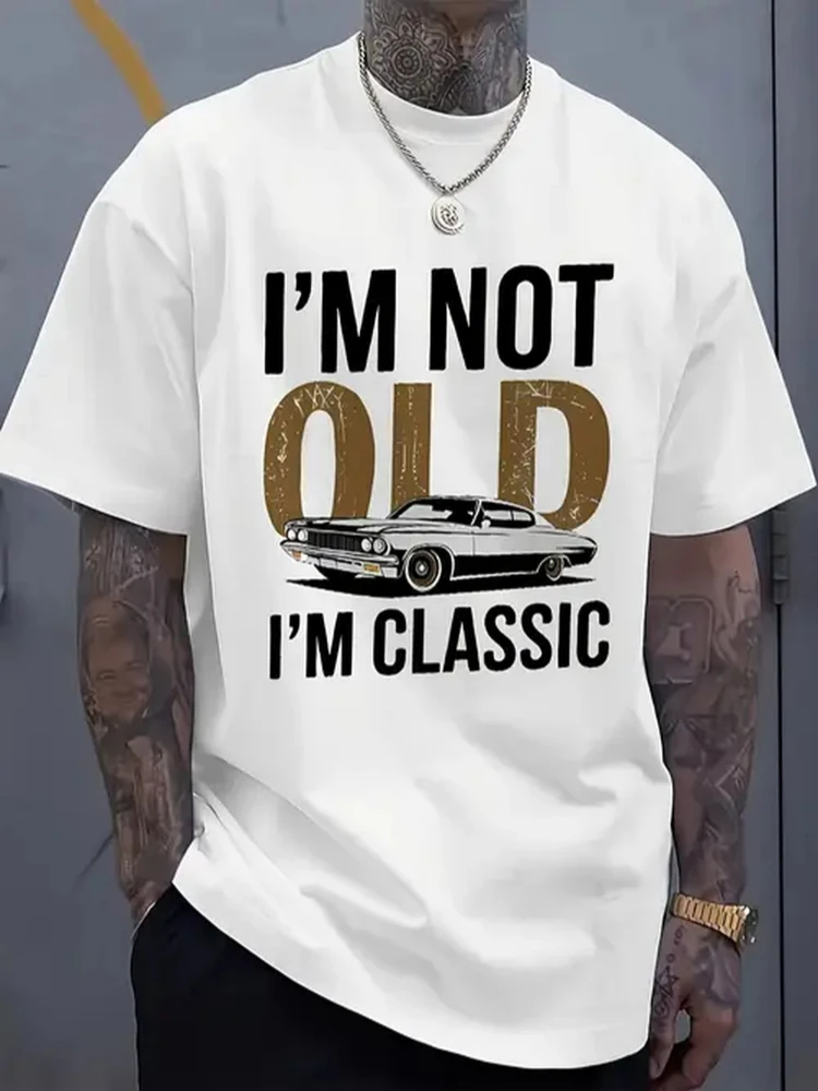 

Men's Vintage Car Graphic "I'm Not Old I'm Classic" Slogan - Breathable 100% Cotton Short Sleeve Round Neck Tee.