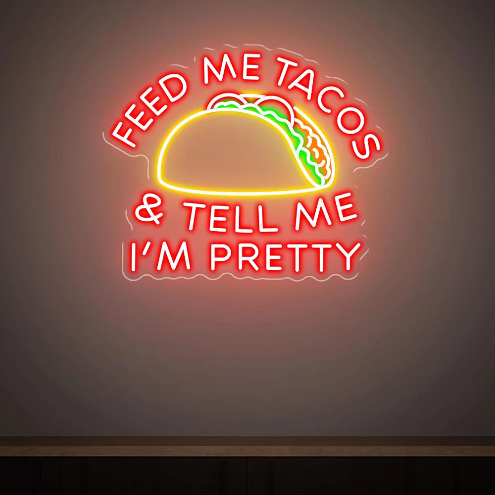

Feed Me Tacos And Tell Me I'm Pretty Светодиодная неоновая вывеска на заказ Мексиканский декор для ресторана Taco Party Fast Food Украшение Неоновый свет