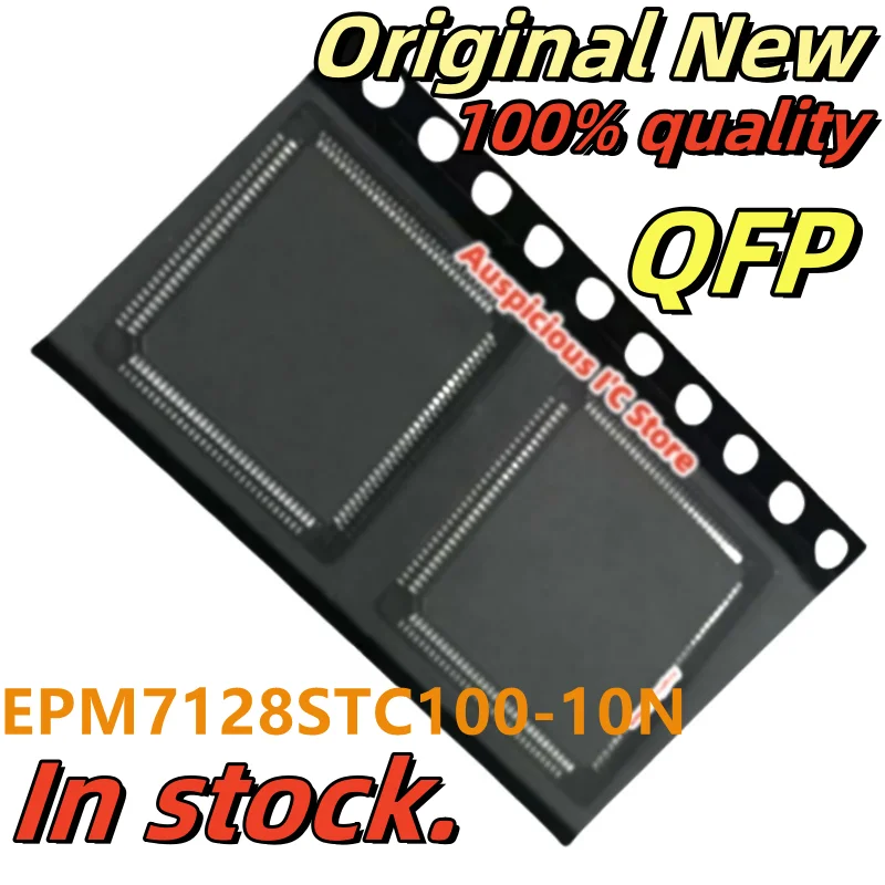 

（2-10PCS) EPM7128STC100-10N EPM7128STC100 10N QFP-100