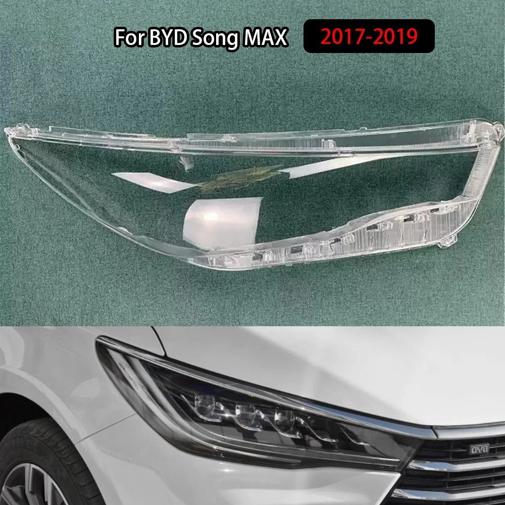 

For BYD Song MAX 2017-2019 Headlight Cover Headlamp Shell Transparent Lampshade Case Plexiglass Replace Original Lens