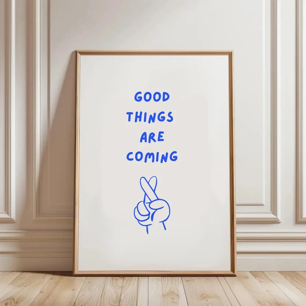 

1PC Frameless Good Things Are Coming Posters Print Canvas Painting Modern Inspiration Quotes Wall Art Bedroom Home Decor Gift