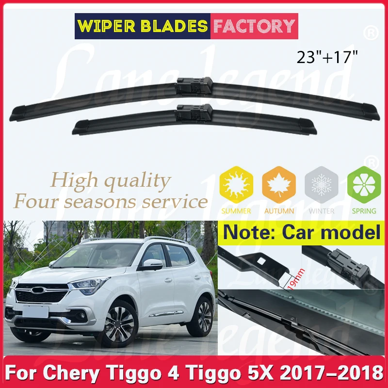 

For Chery Chirey Tiggo 4 Tiggo 5X 2017-2018 Car Front Windshield Wiper Blades Rubber Clean Window Windscreen Accessories 23"+17"