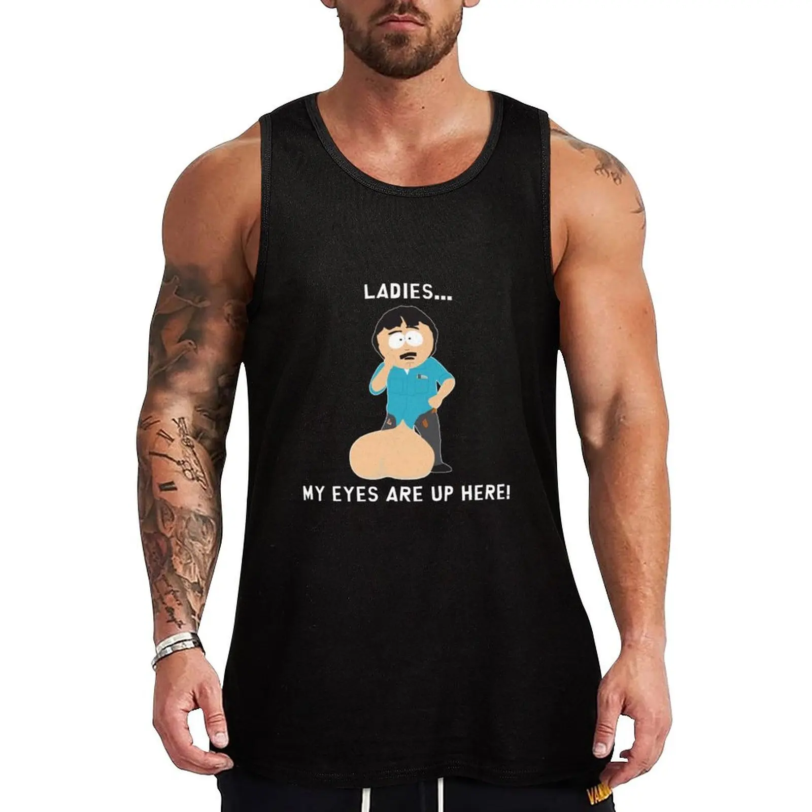 Randy Marsh Ladies My Eyes are up here Gift For Fans, For Men and Women Tank Top mens clothing running shirt underwear