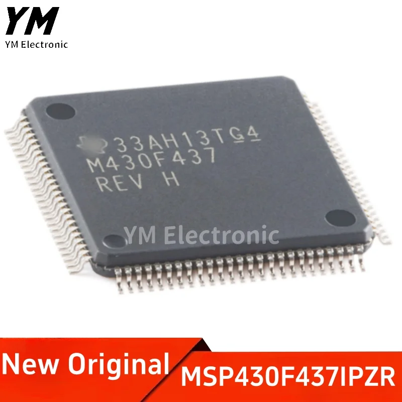 New Original MSP430F437IPZR M430F437 LQFP-100 16 bit mixed signal microcontroller MCU