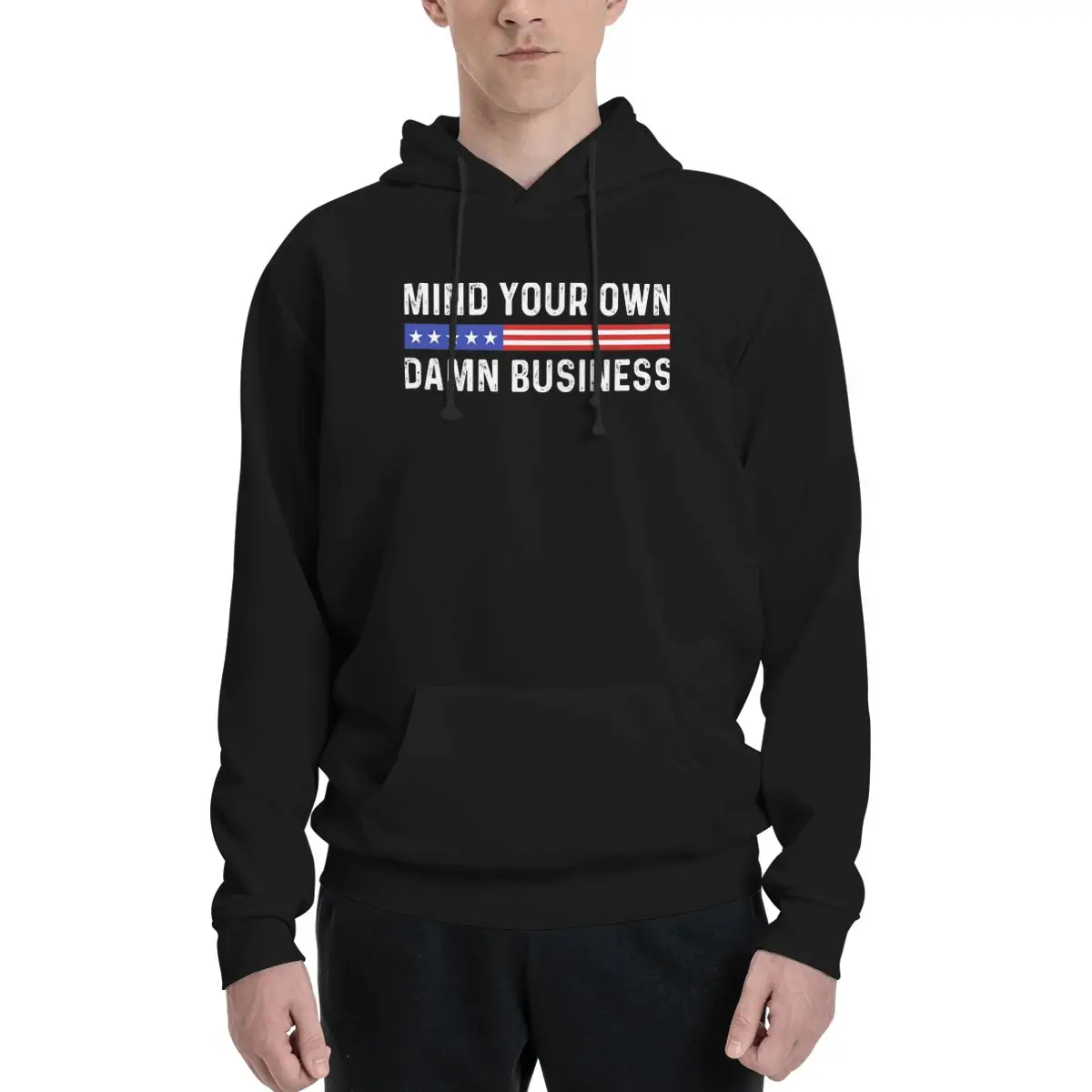 Mind Your Own Damn Business 3 Hoodie For Men Women Pullover Long Sleeve Sweatshirts Drawstring Hooded Shirt with Kanga Pocket