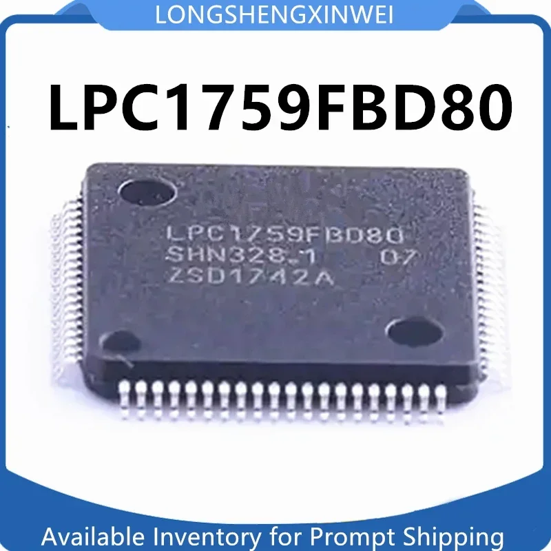 1PCS New LPC1759FBD80 LPC1759 LQFP80 Packaging Patch Original Stock