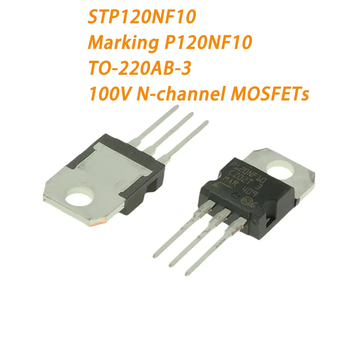 2PCS STP120NF10 Marking P120NF10 TO-220AB-3 100V 110A 312W 10.5mΩ 0.0105 ohms N-channel Original Field-Effect Transistor MOSFETs