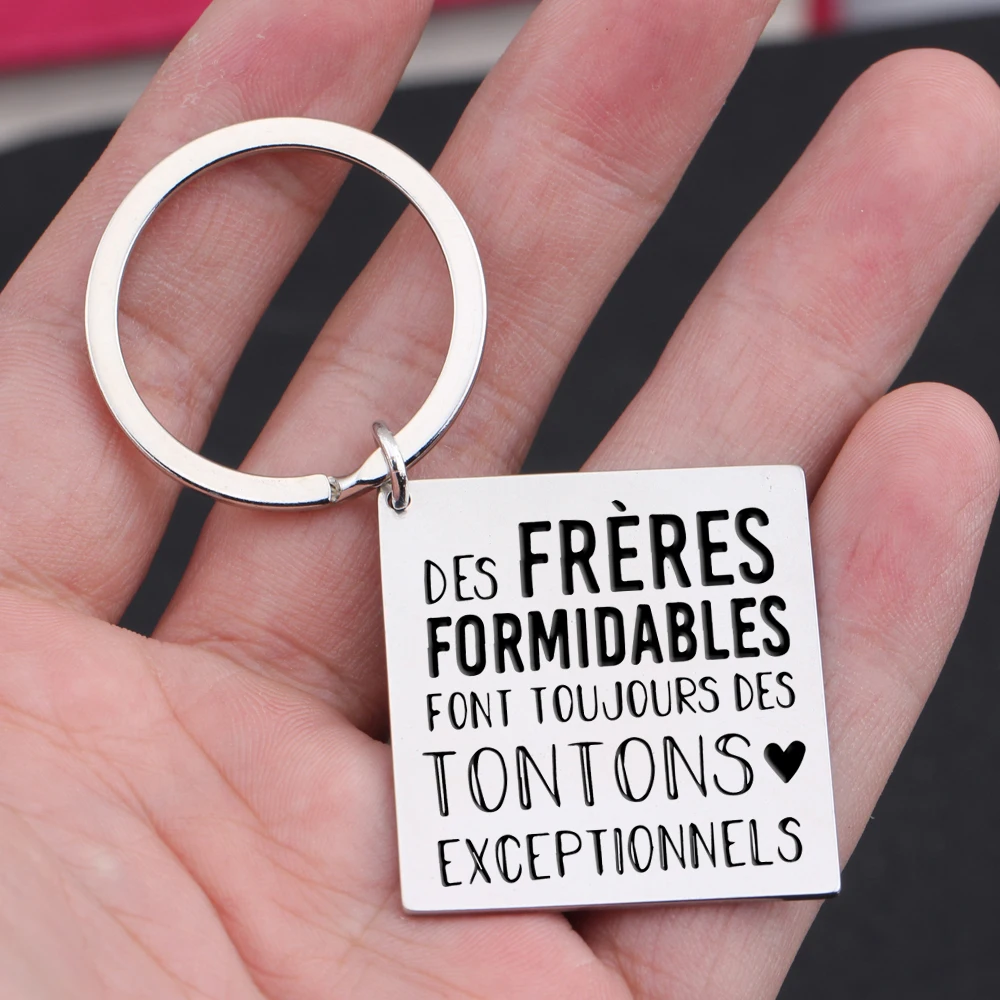 Father's Day Gift French Keychain for Uncle Grandpa: DES PAPAS/FRÈRES FORMIDABLES FONT TOUJOURS DES PAPYS/TONTONS EXCEPTIONNELS