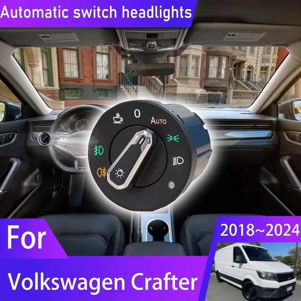 For Volkswagen Crafter SY SZ 2018~2024 2020 Automatic Car Light Switch Upgrade For MAN TGE VW Grand California Torsus Terrastorm