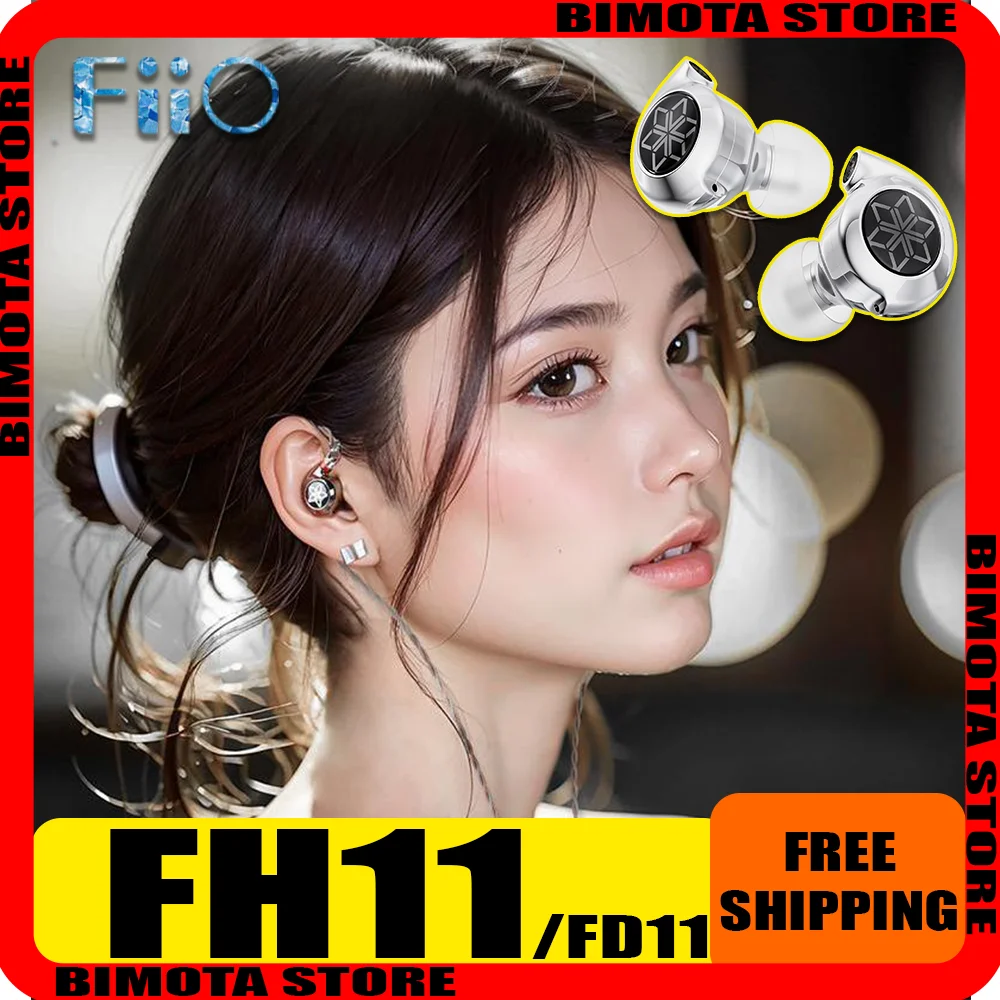 Fiio FH11 FD11 1DD+…