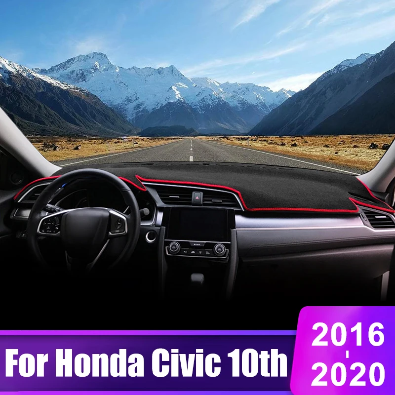 

For Honda Civic X 10th 2016 2017 2018 2019 2020 Civic 10 Car Dashboard Cover Instrument Desk Sun Shade Non-slip Pad Accessories