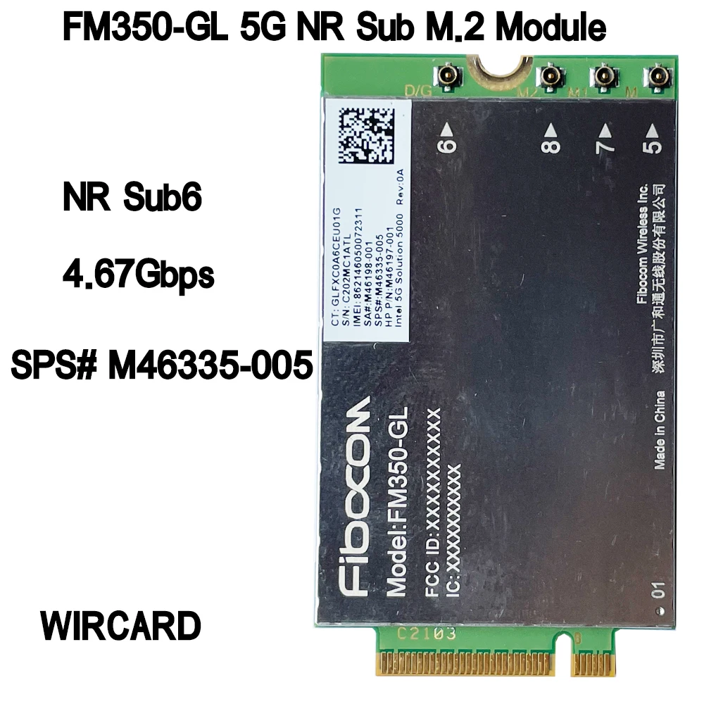 WIRCARD FM350-GL 5G NR Sub6  M.2 Module For HP X360 830 840 850 G7 Laptop 5G LTE WCDMA 4x4 MIMO GNSS Module