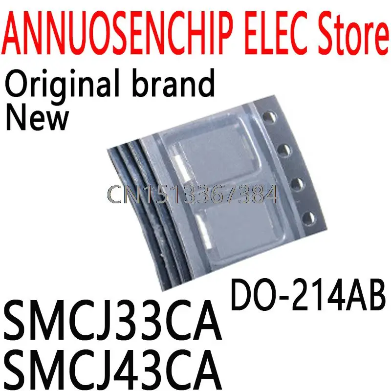 100PCS New and Original SMCJ43A DO-214AB SMCJ33CA SMCJ43CA 