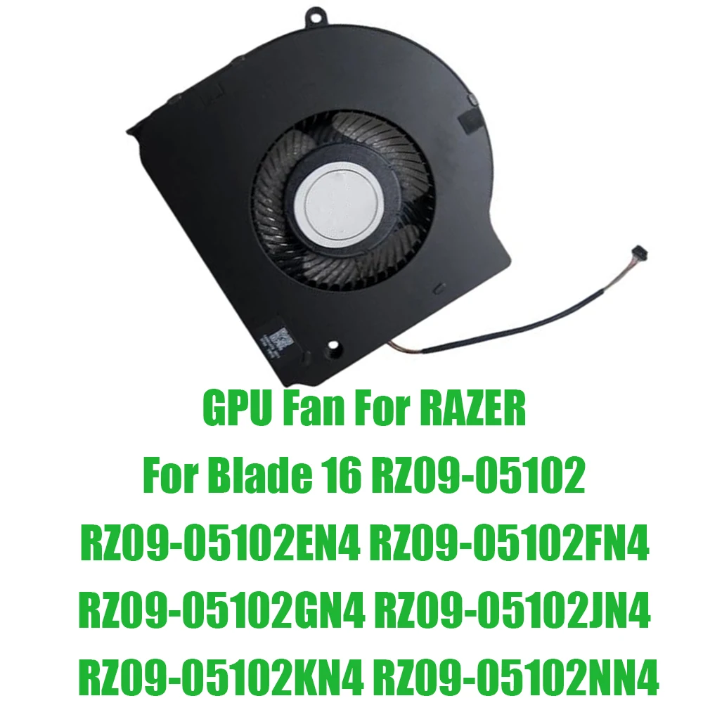 For RAZER For Blade 16 RZ09-05102 RZ09-05102EN4 RZ09-05102FN4 RZ09-05102GN4 RZ09-05102JN4 RZ09-05102KN4 RZ09-05102NN4 5V GPU Fan