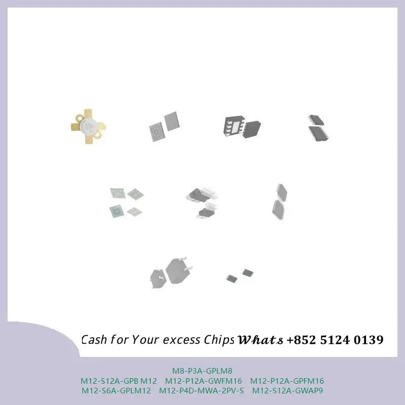 chip chip Integrated circuit chip MCU chip M8-P3A-GPLM8 M12-S12A-GPB M12 M12-P12A-GWFM16 M12-P12A-GPFM16 M12-S6A-GPLM12