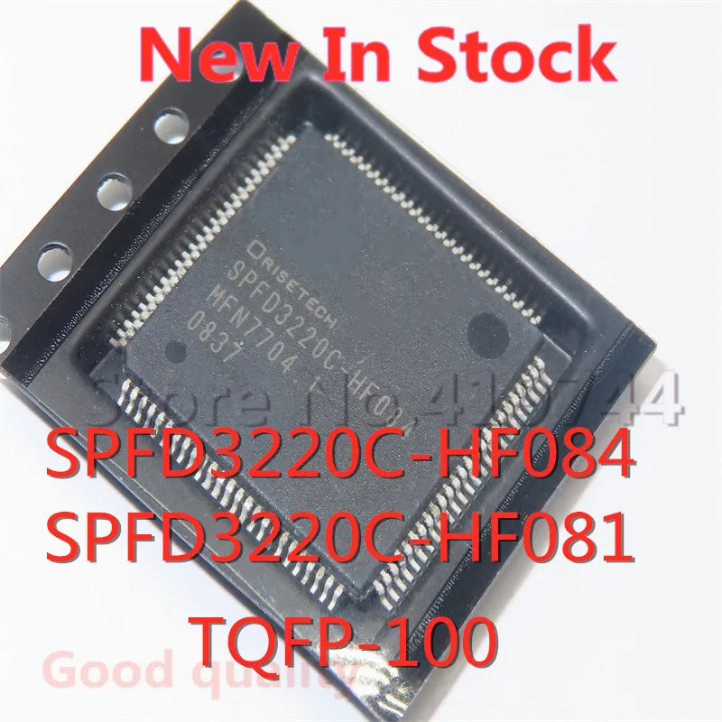 1PCS/LOT SPFD3220C-HF084 SPFD3220C-HF081 SPFD3220C TQFP-100 SMD LCD chip New In Stock GOOD Quality