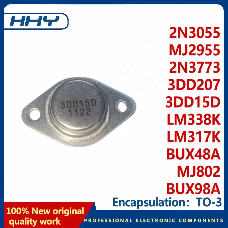 5PCS 2N3055 MJ2955 2N3773 3DD207 3DD15D LM338K LM317K BUX48A BUX98A MJ802 TO-3 Power Transistors