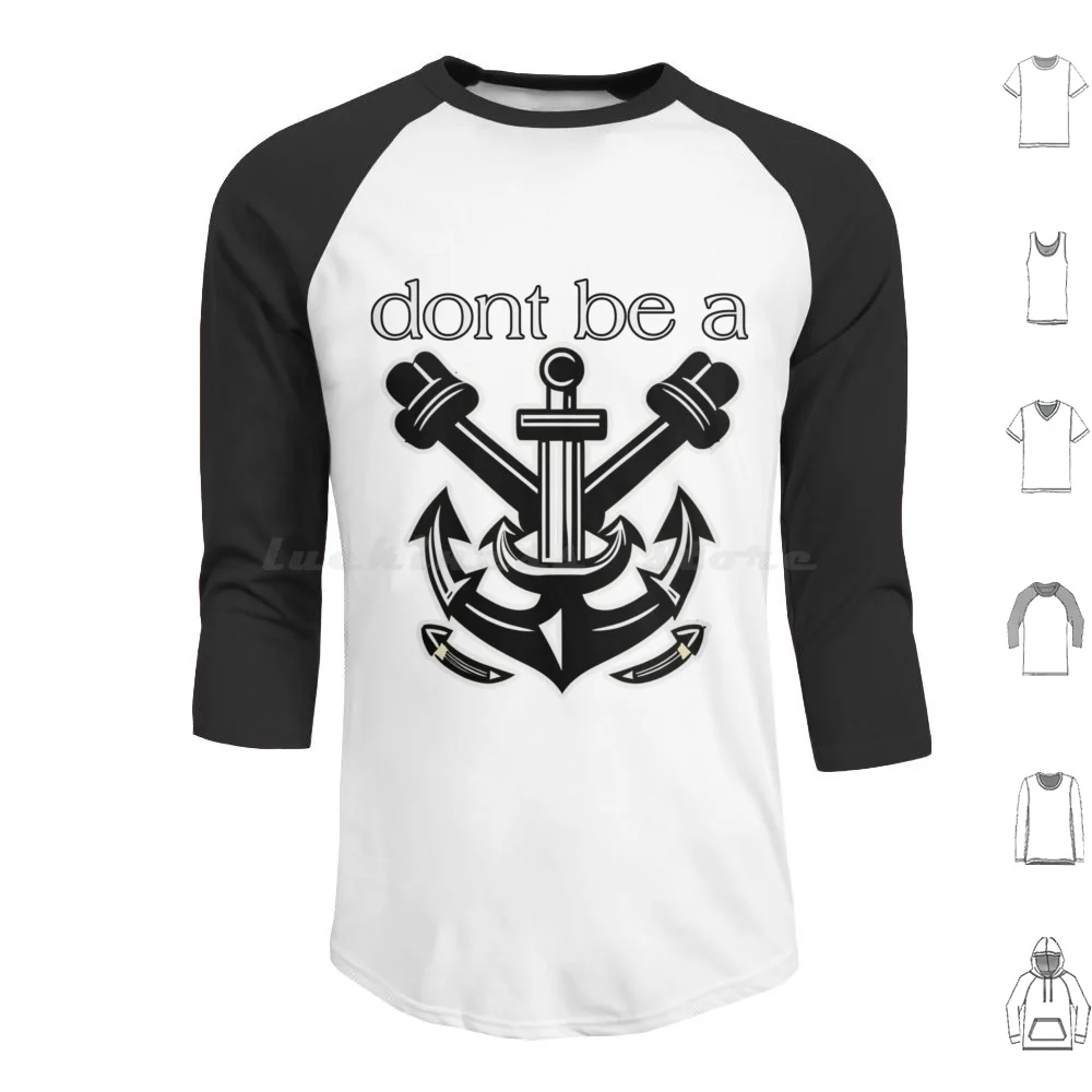 

Толстовка с капюшоном W Anchor Meaning Хлопок с длинным рукавом W Anchor Anchor Dont Be A W Anchor Funny Rude You Are W Anchor W Anchor