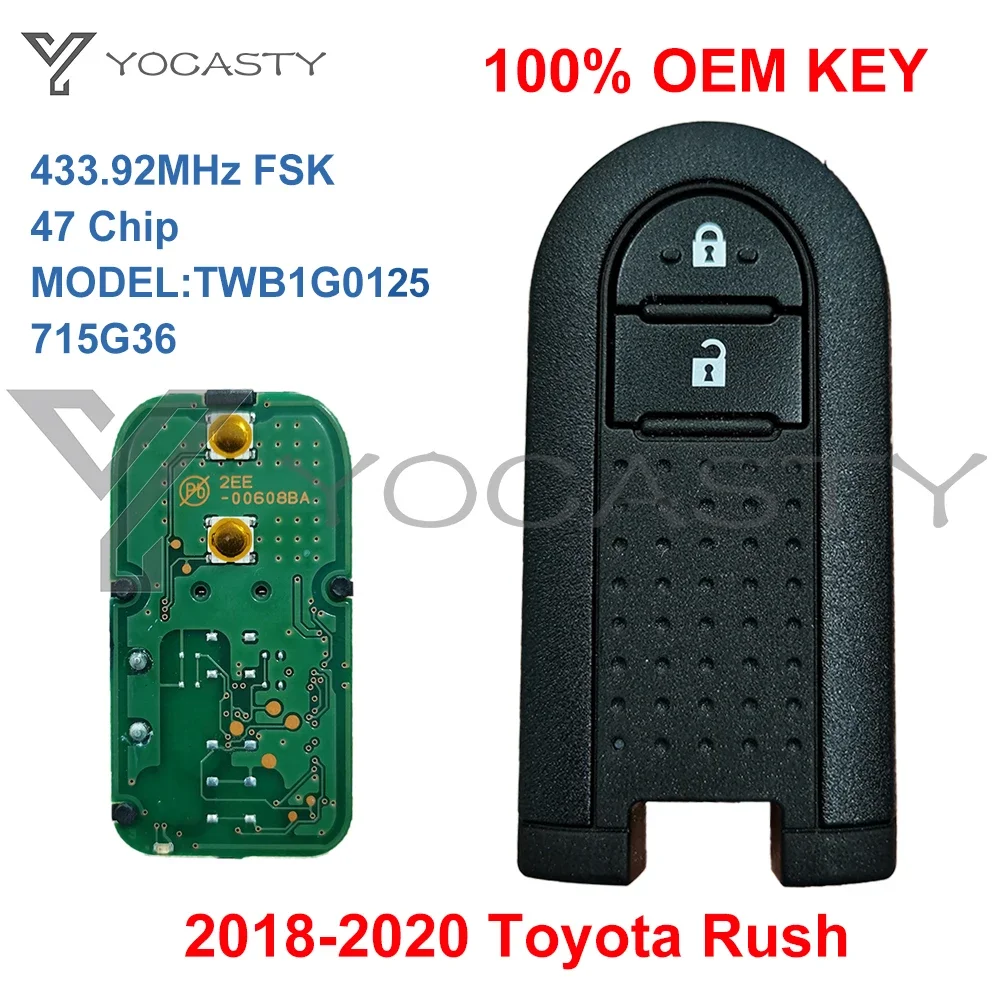 YOCASTY OEM 2-przyciskowy oryginalny inteligentny klucz TWB1G0125 715G36 433.92MHz FSK ID47 do 2018 2019 2020 2021 Toyota Rush Daihatsu Terios