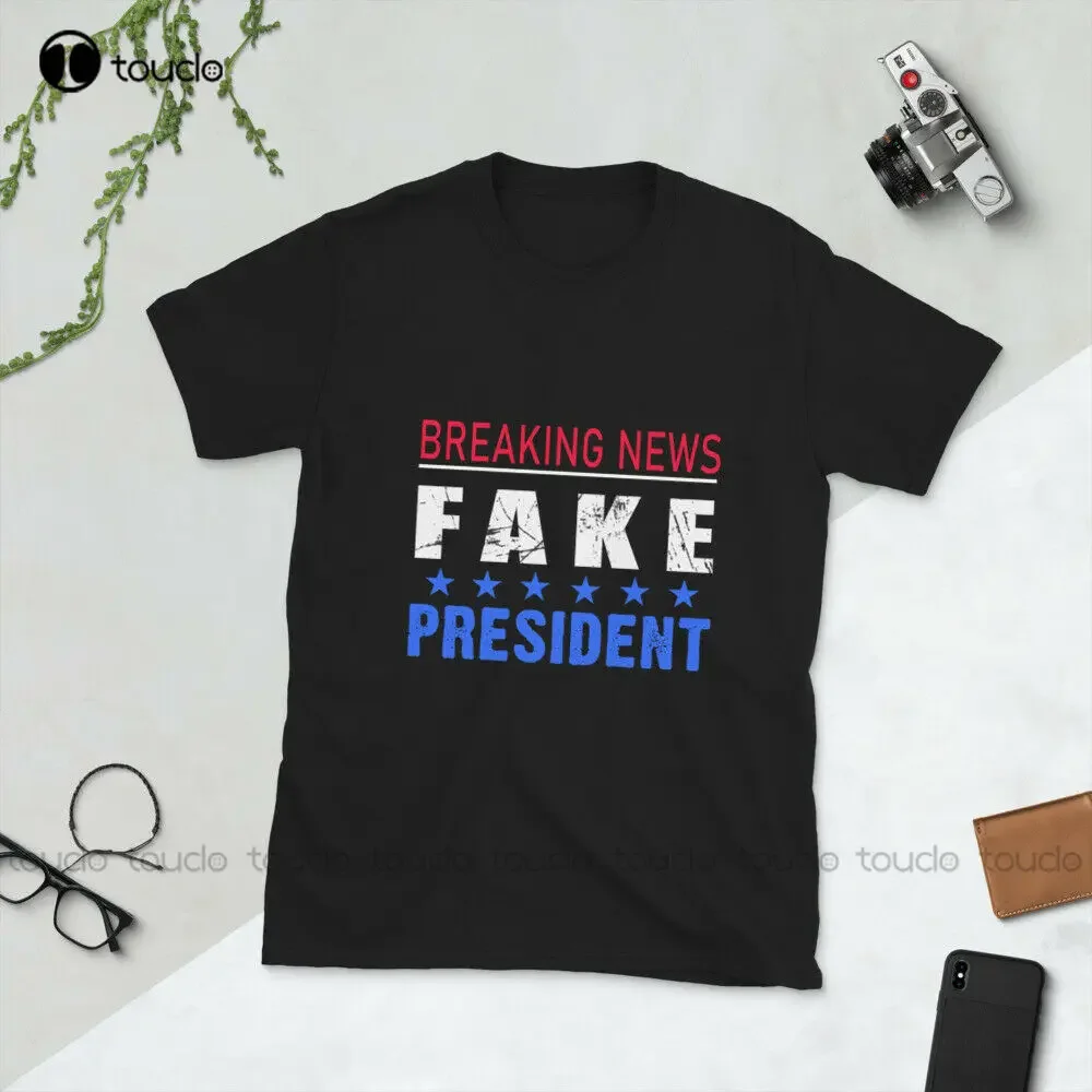 New Fake President Biden Is Not My President Short-Sleeve Unisex T-Shirt Mens T Shirts Cotton Tee Xs-5Xl Unisex Fashion Funny