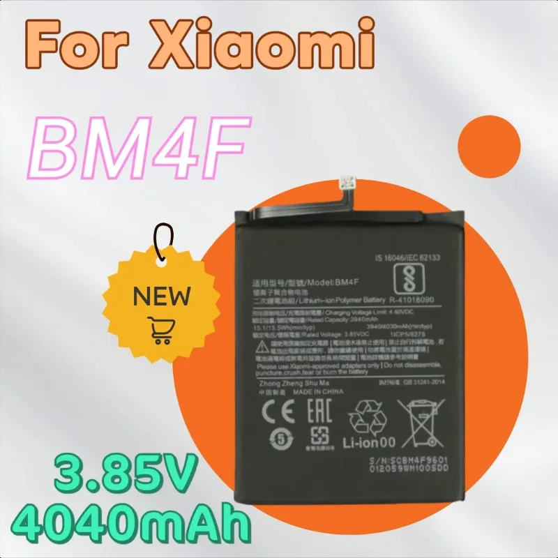 

Brand New Replacement Mobile Phone Battery 3.85V 4040mAh BM4F for Xiaomi CC9 CC9e Mi A3 Mi 9 Lite