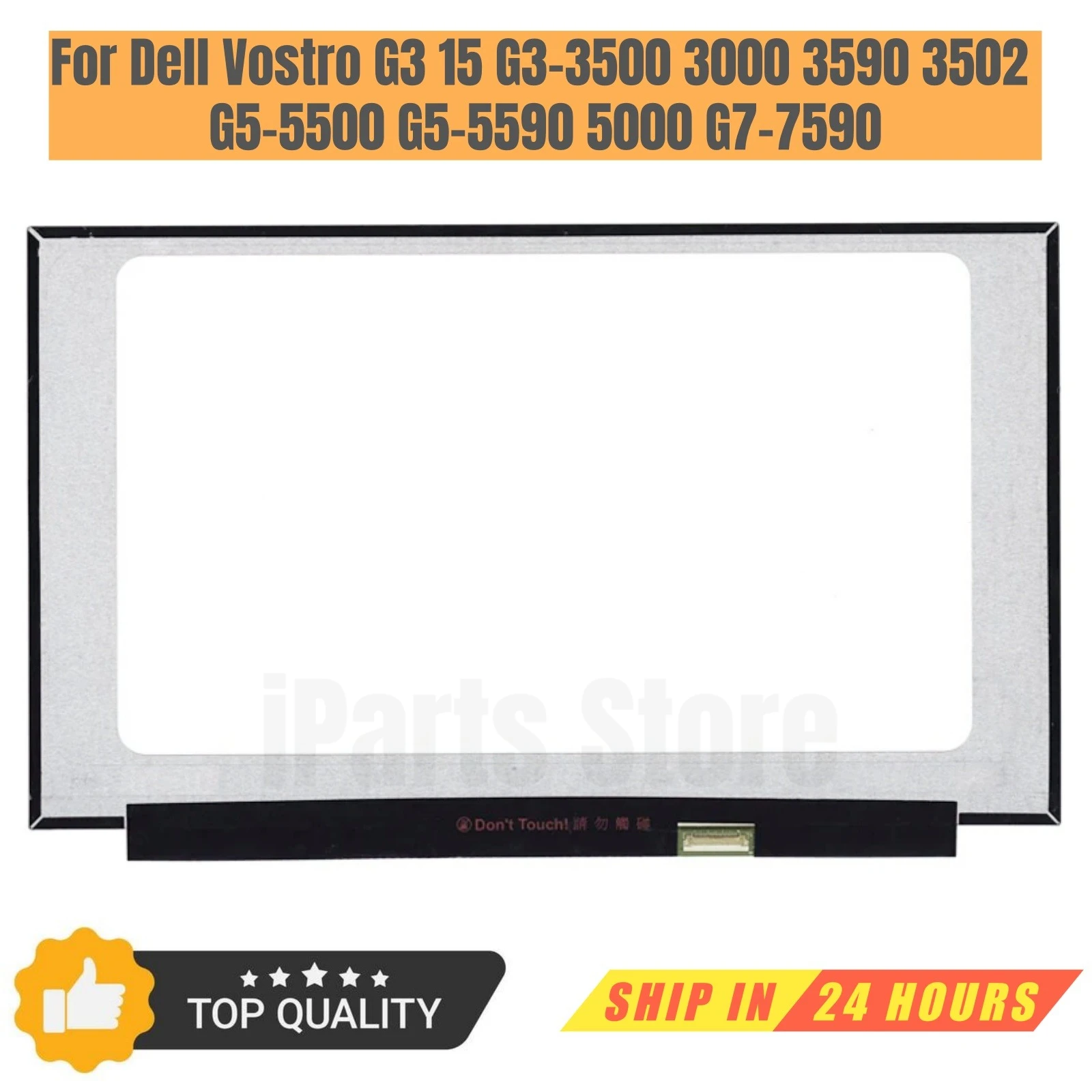 iParts Replacement New Display for Dell Vostro G3 15 G3-3500 3000 3590 3502 G5-5500 G5-5590 5000 G7-7590 15.6 LCD Screen Panel