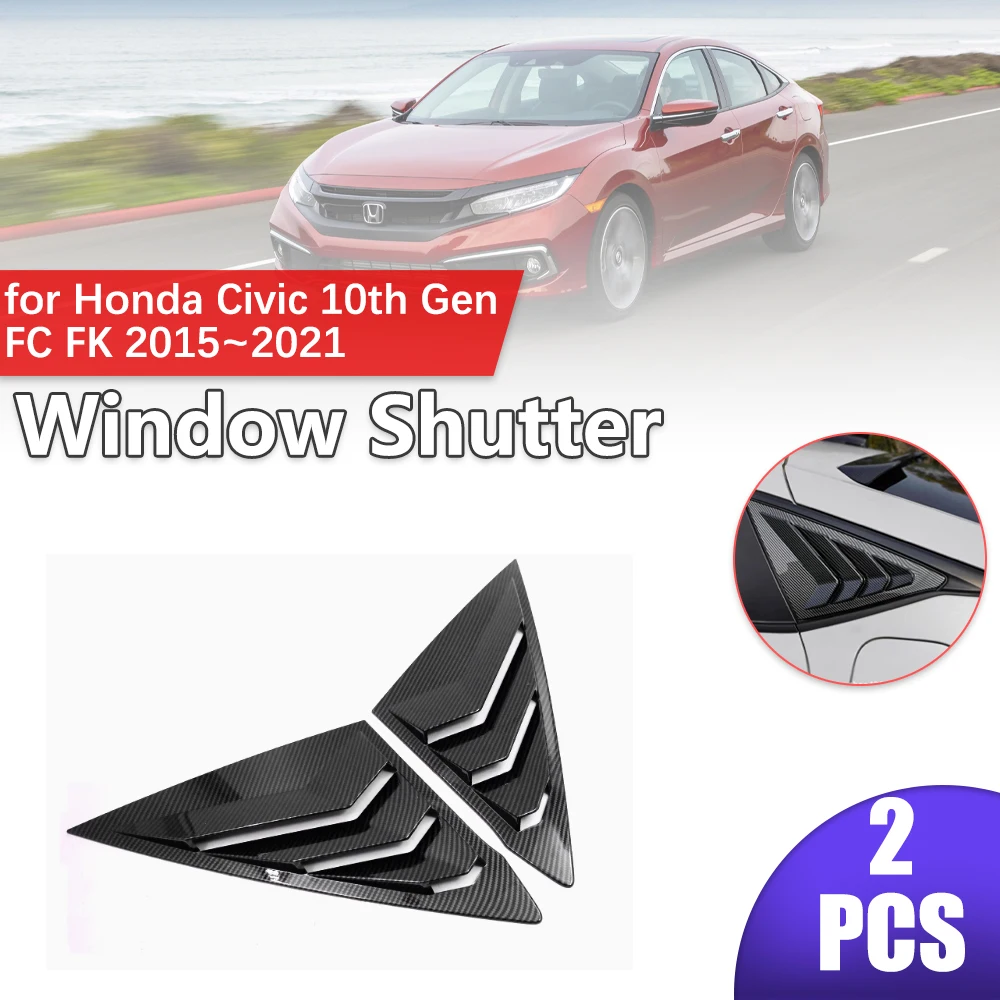 

Car Rear Side Window Shutter for Honda Civic 10th Gen FC FK 2015~2021 ABS Louvers Racing Style Triangular Sticker Accessories