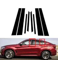 8pcs Glossy Black Pillar Posts For BMW X6 F16 2015 2016-2019 2018 2017  Window Trim Cover Decal StickersExterior Accessory