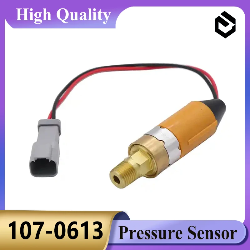 

107-0613 Oil Pressure Sensor 1070613 for CAT for TRACK-TYPE TRACTOR D6G2 XL D6G2 LGP D7G2 D6E D6G SR D7G D6G