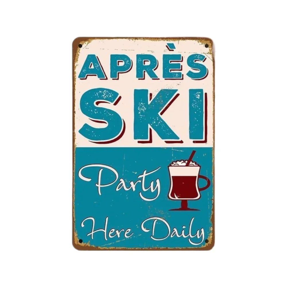 Apres Ski Party Tin Sign , Ski Lodge Signs, Blue Apres Ski Signs, Vintage Style Apres Ski Signs, Ski Decor