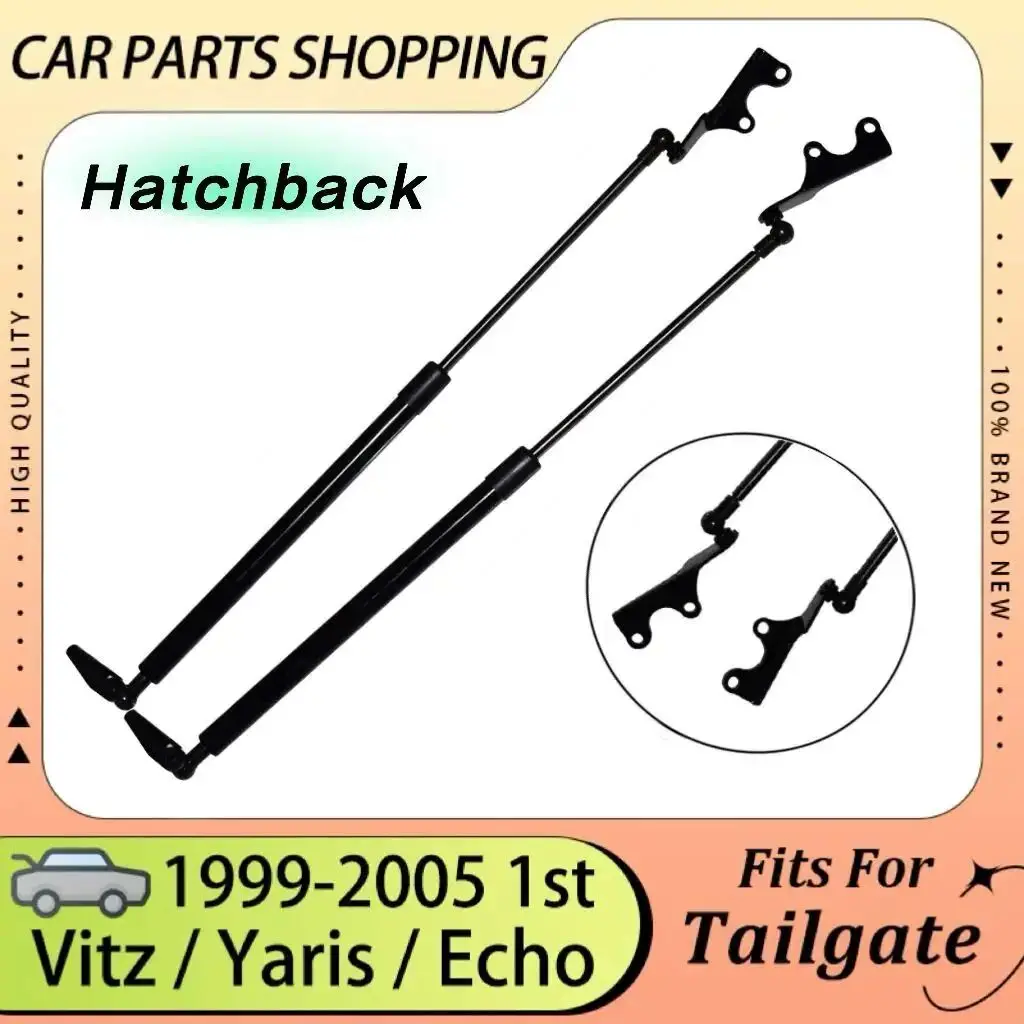 

Стойки багажника для 1999-2005 Toyota Vitz Yaris, подъемник заднего багажника Echo Hatchback, поддерживающий демпфер, стойка задней двери, поршневой стержень