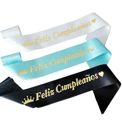 1Pc New Spanish Feliz Cumpleaños Satin Sash Happy Birthday Shoulder Strap Sash Kids Adult Birthday Party Supplies Decorations