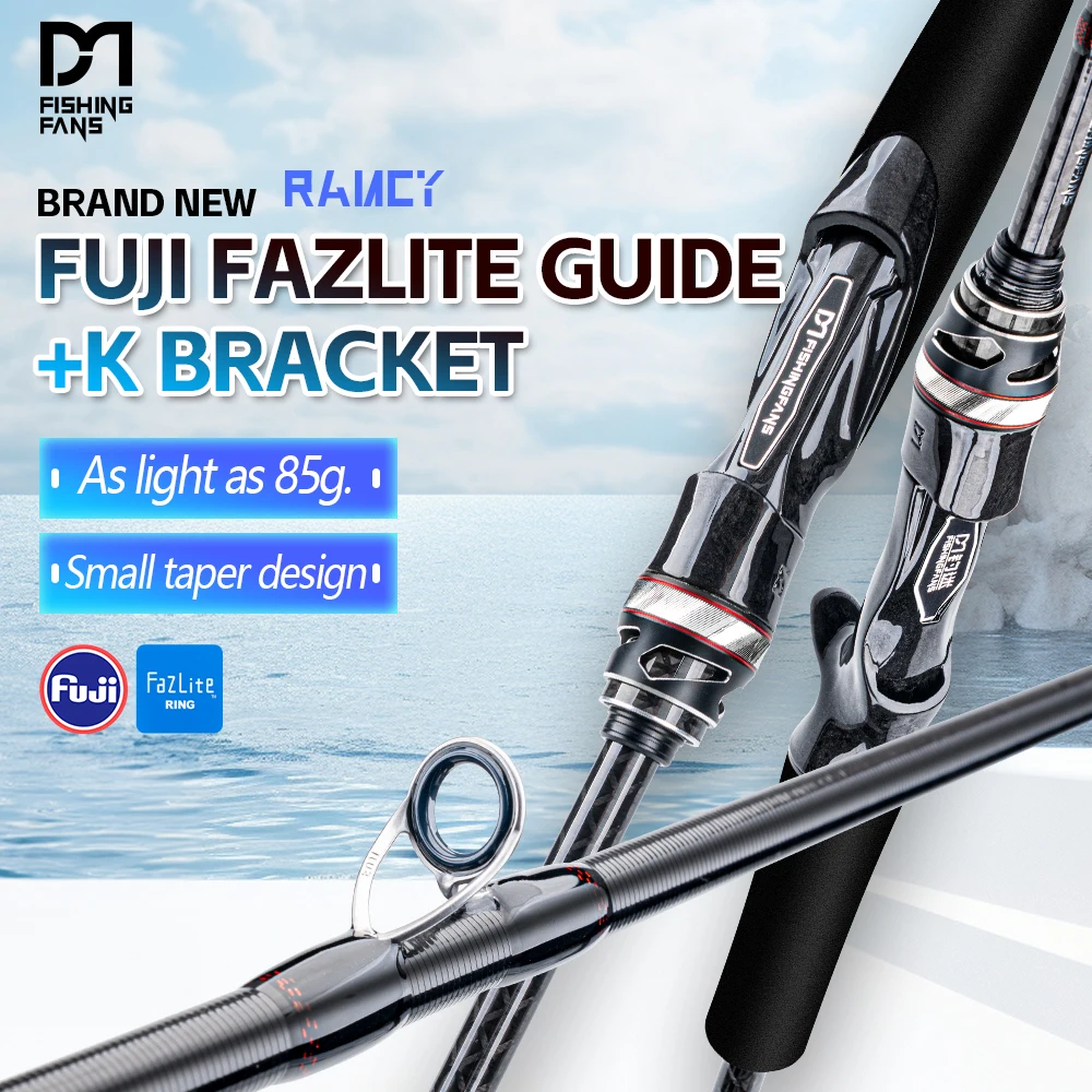 

Удочка для морской рыбалки FISHINGFANS RANCY 3.0 T1100S+M40X из карбона с кольцами FUJI FAZLITE GUIDE L ML M 85G, легкая, чувствительная, для ловли морского окуня