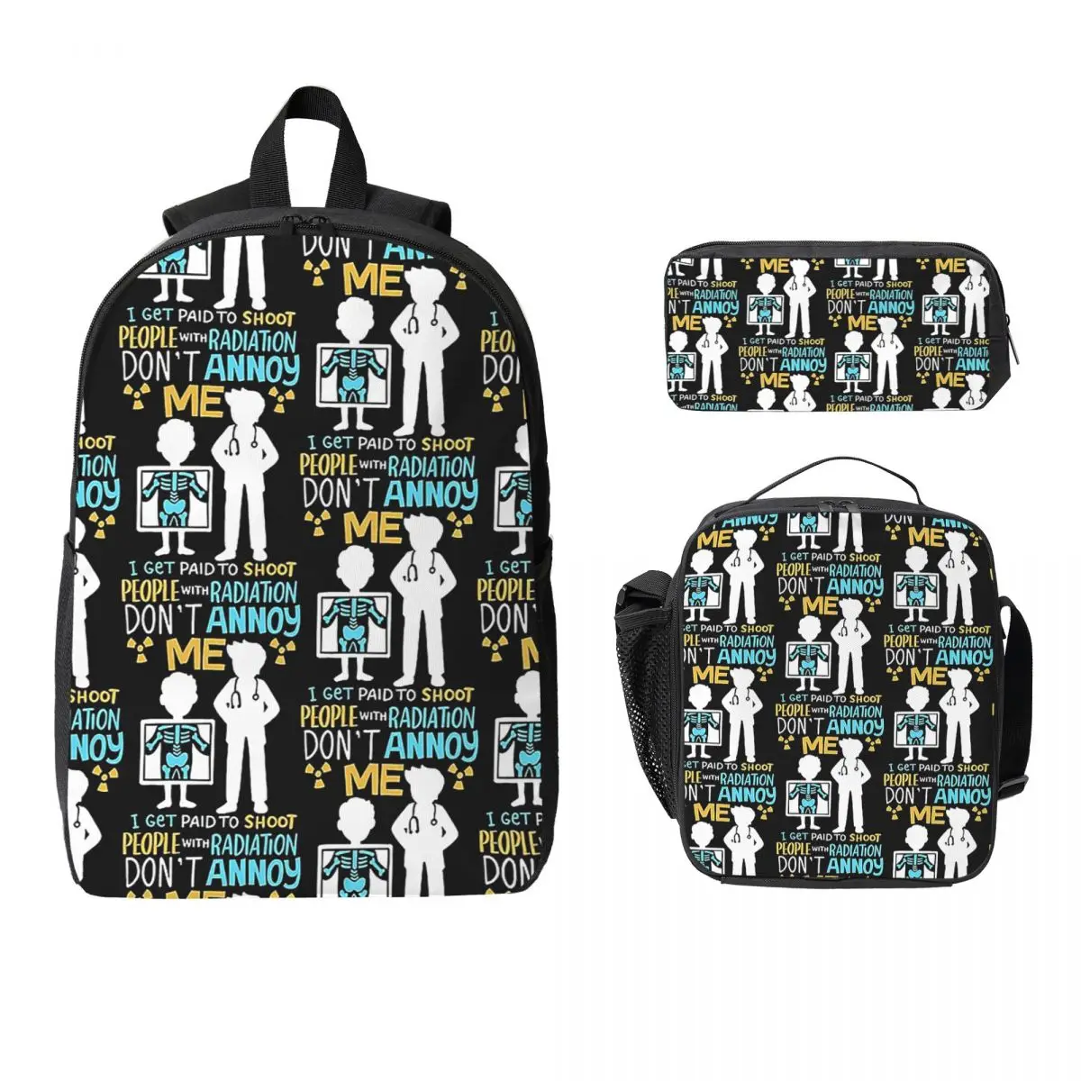 Don't Annoy Me Radiology Radiologist Gift Backpack Student Boys Girls BookBag School Bag 3ps Insulated Lunch Bag Pencil Case