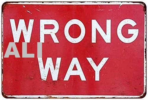 Pozino Vintage Metal Sign Wrong Way Cute Tin Sign Home Cafe Bedroom Wall Decoration Easter Mother's Day Best Gifts for Fr sign