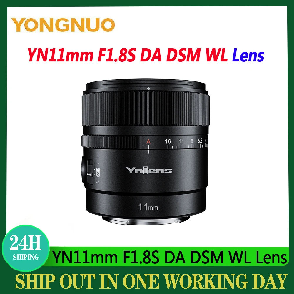 YongNuo YN11mm F1.8S 11mm F1.8 DA DSM WL Camera Lens  APS-C Auto-Focus Ultra Wide Angle  Lens For Sony E Mount Cameras