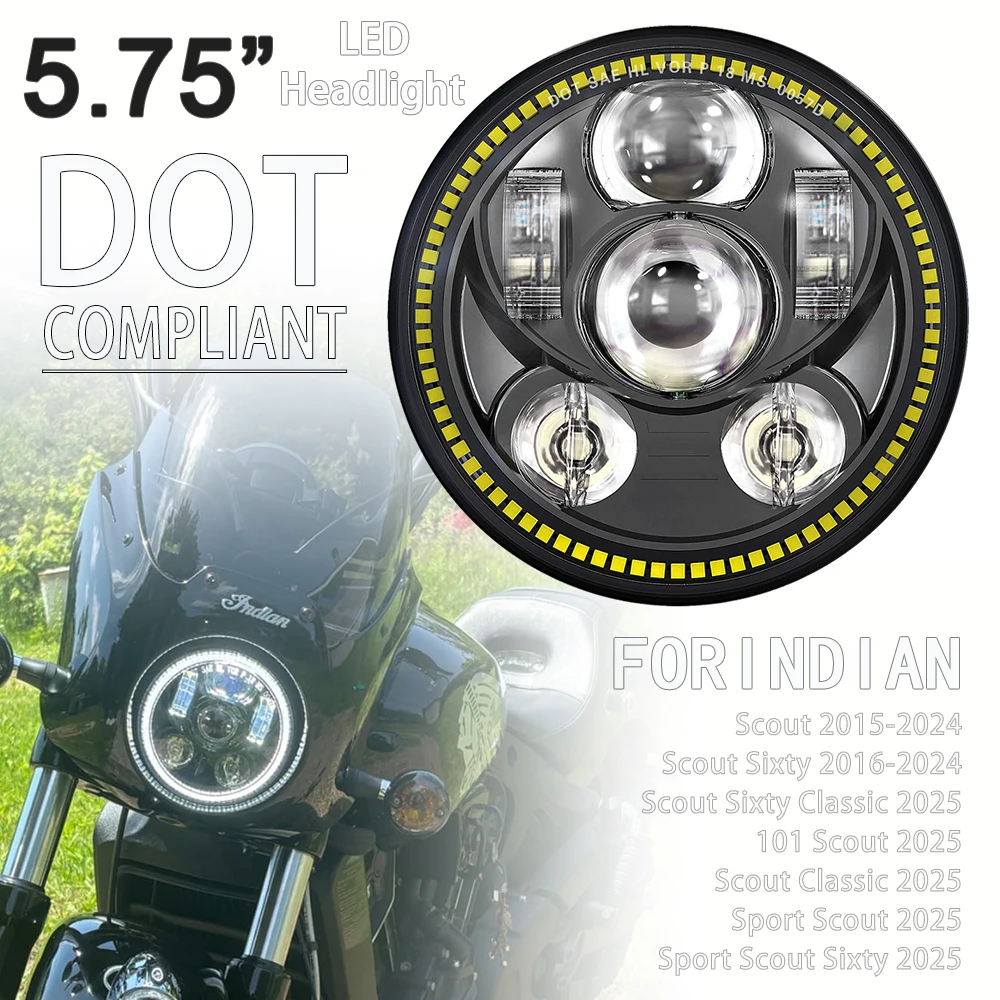 

5.75" E24 E9 DOT LED Headlight For Indian Sport 101 Scout Sixty Classic 2015-2025 Motorcycle Headlamp H4 Lights Lamp