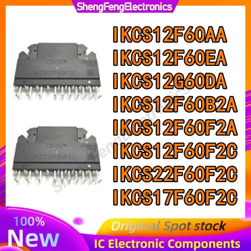 IKCS12F60B2A IKCS12F60AA IKCS12F60F2A IKCS12F60F2C IKCS12F60EA IKCS12G60DA  IKCS22F60F2C IKCS17F60F2C MODULE