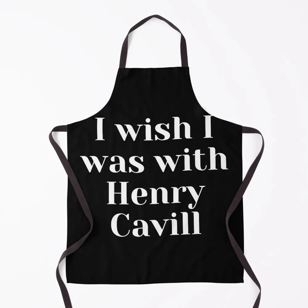 I wish I was with Henry Cavill Apron beauty master for women halloween Apron