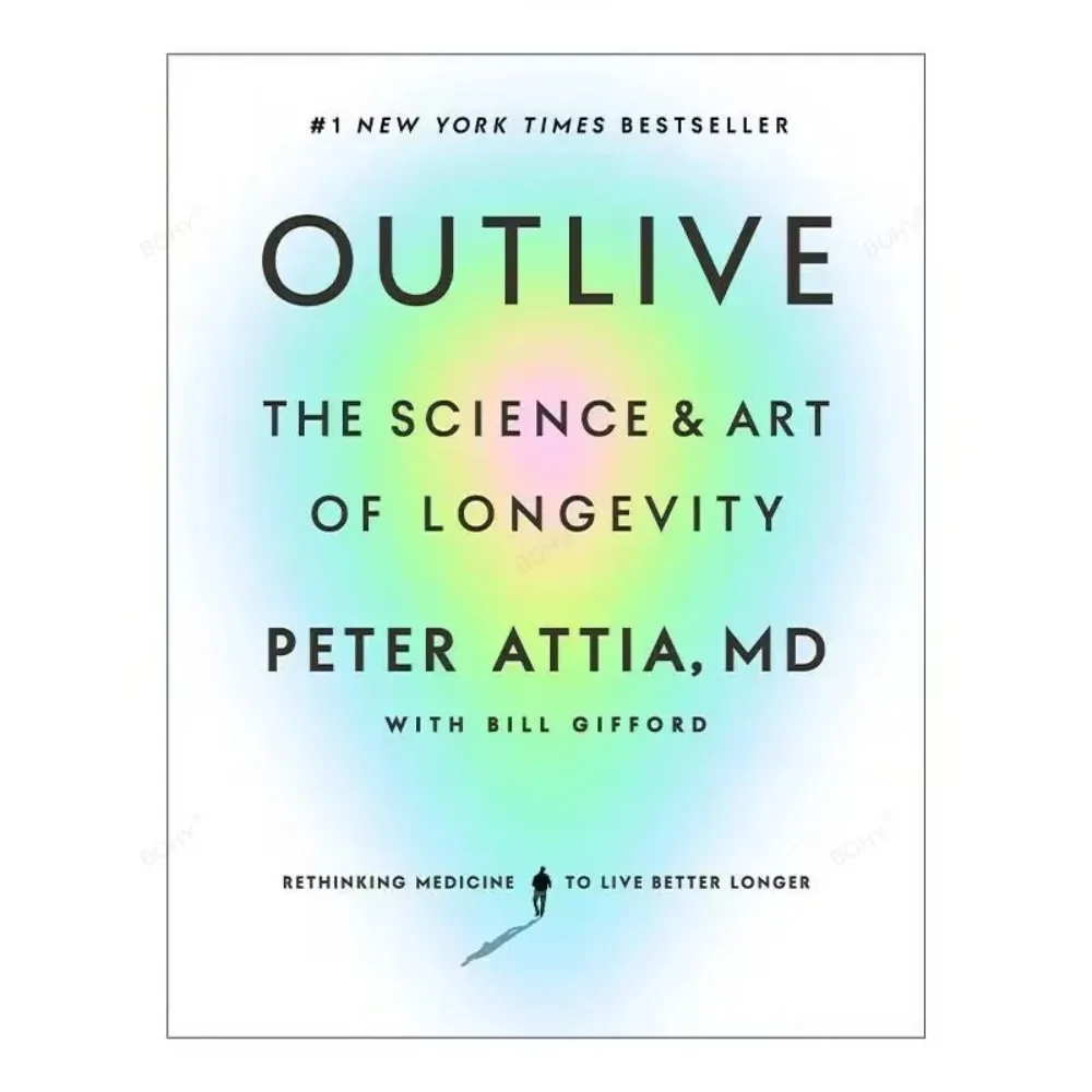 

Outlive By Peter Attia The Science and Art of Longevity Paperback Book in English