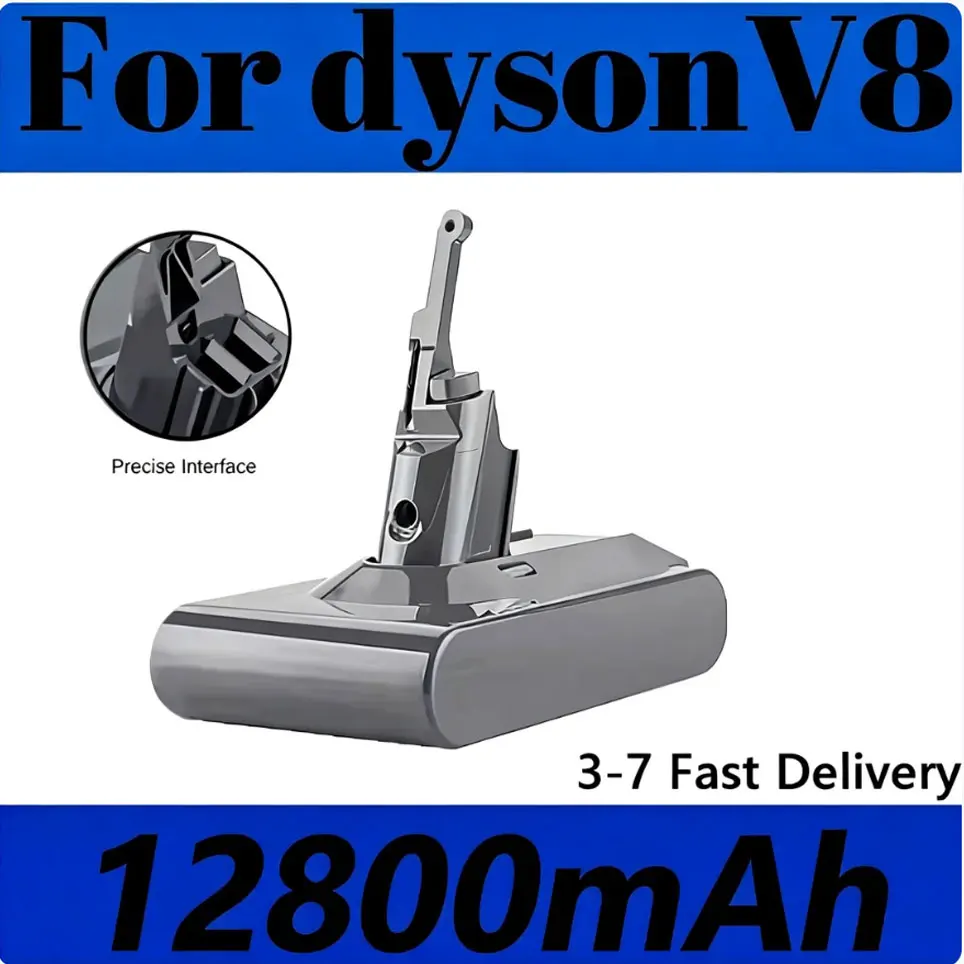 21,6V Nouvel accu haute performance de 12800mAh pour aspirateur Dyson V8 Absolute Animal Li-Ion, batterie rechargeable SV10