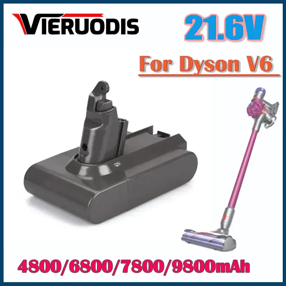 21.6V Battery For Dyson 4800/6800/7800/9800mAh V6 Battery For Dyson Vacuum Cleaner 21.6V Spare Battery For Dyson DC62 DC59