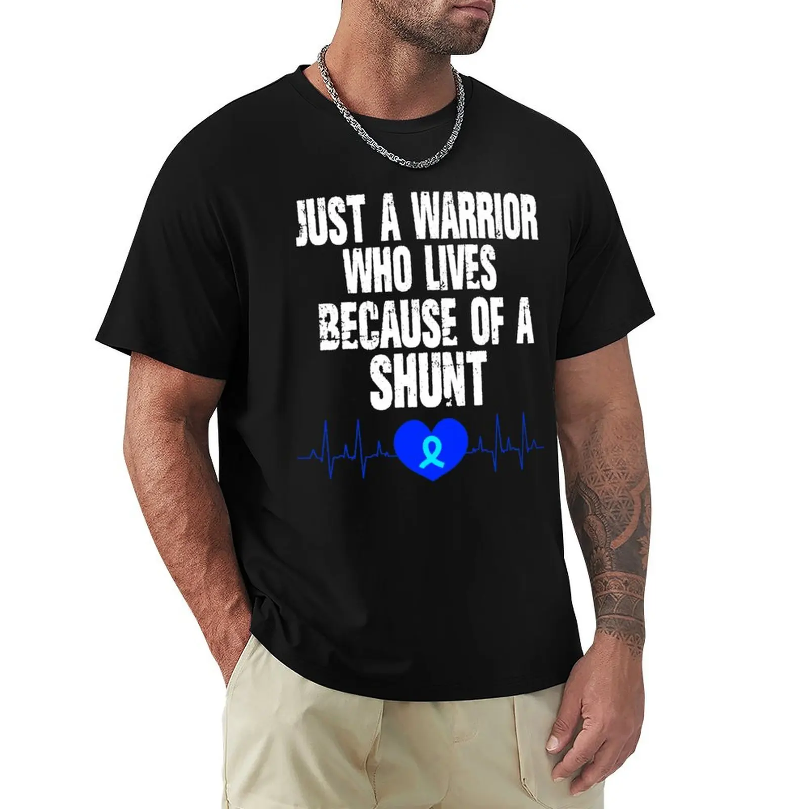 Just a warrior who lives because of a shunt Hydrocephalus Awareness - hydrocephalus awareness T-Shirt