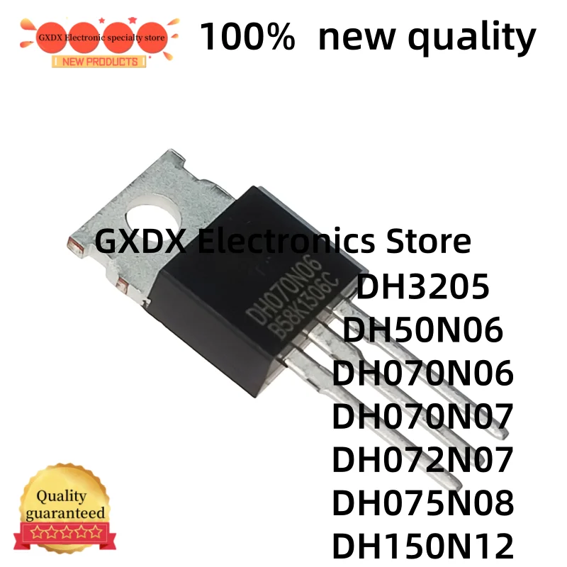 10–20 Stück 100 % neu DH3205 DH50N06 DH070N06 DH070N07 DH072N07 DH075N08 DH150N12 TO-220 MOSFET auf Lager