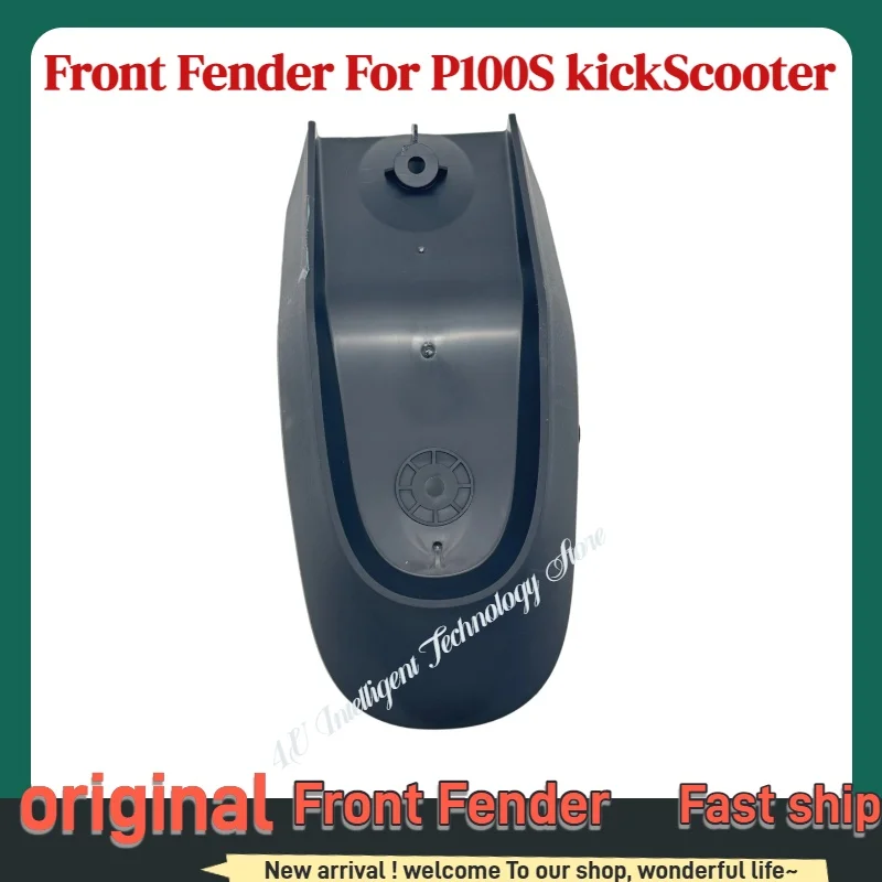 

Оригинальное переднее крыло из АБС-пластика для P100S P100SU Kickscooter Super Scooter, запасная часть переднего колеса