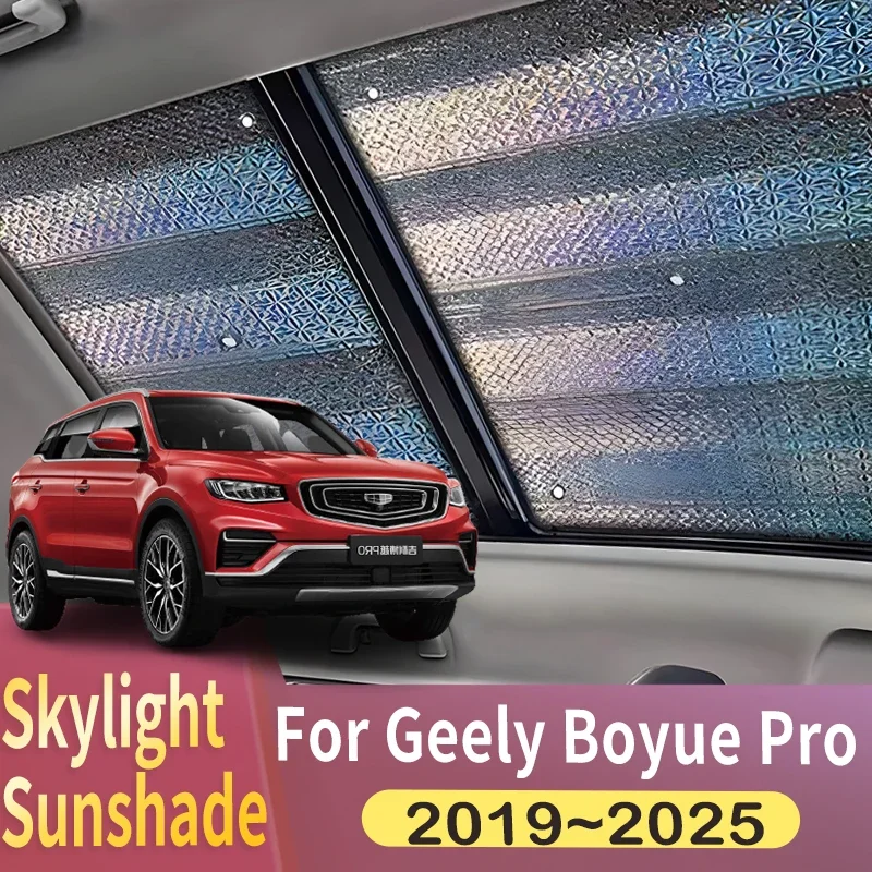 

Sunroof Sunshade Suitable For Geely Azkarra Boyue Pro NL-3 2019~2025 Car Panoramic Roof 2X Heat Shield Window Sunshade Anti-UV