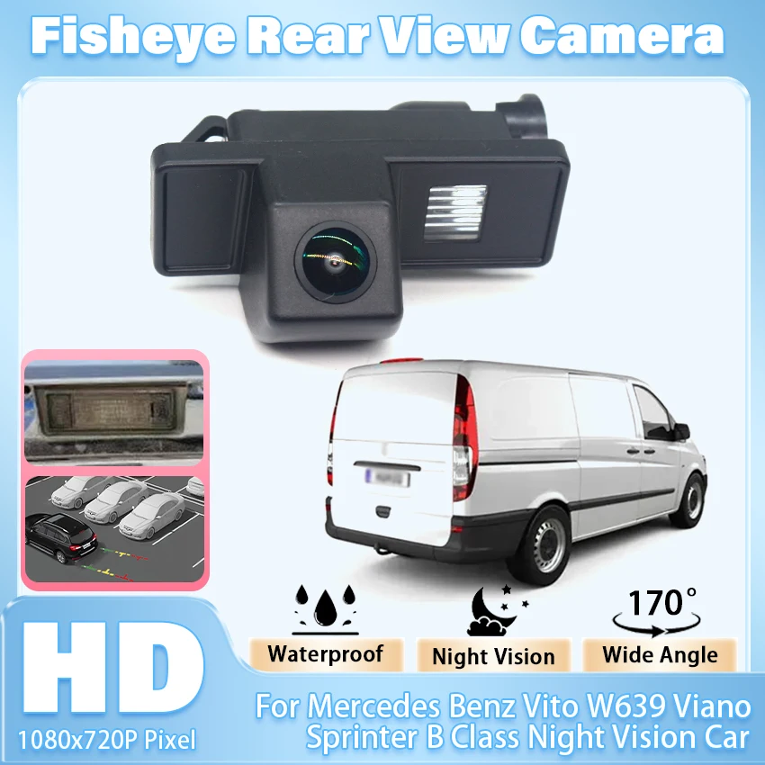 CCD HD 1080x720P 170° Wide Angle Rear View Reverse Camera For Mercedes Benz Vito W639 Viano Sprinter B Class Night Vision Car
